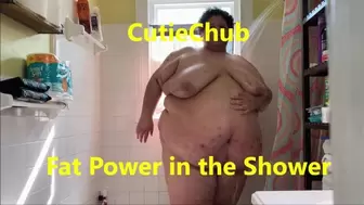CutieChub Fat Power in the Shower