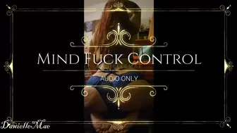 Mind Fuck Control Audio
