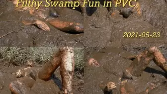 Filthy Swamp Fun in PVC, 2021-05-23