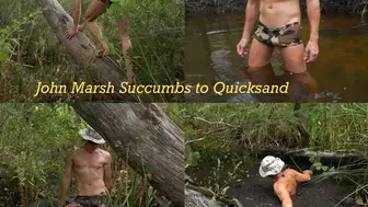 John Marsh Succumbs to Quicksand