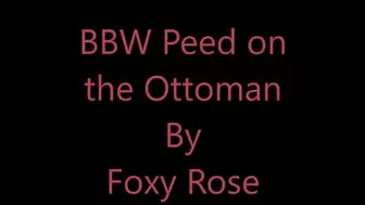 BBW Peed On the Ottoman