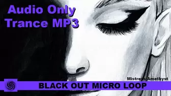 Black Out Micro Loop