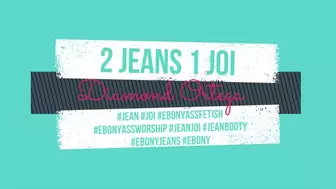 2 Jeans 1 JOI
