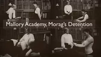 Morag's Detention with Miss Mallory