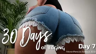 30 Days of Edging - Day 7