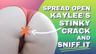 Spread Open BBW Kaylee's Stinky Crack And Sniff It
