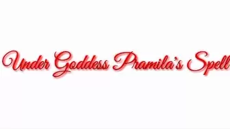Under Goddess Pramila's Spell Audio