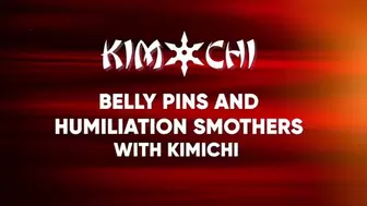 Belly Pins and Humiliation Smothers