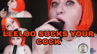 Leeloo Sucks Your Dick To Get Back To NY