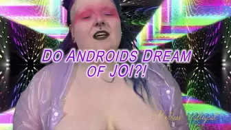 Do Androids Dream of JOI