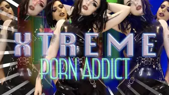 XTREME Porn Addict Ft Miss Nocturnal