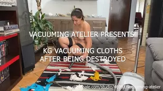 KG VACUUMING CLOTHS AFTER BEING DESTROYED