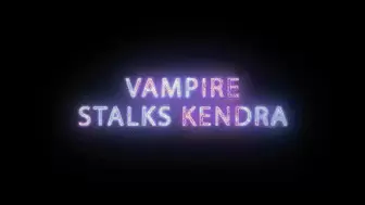 Vampire Eve eats Kendra James