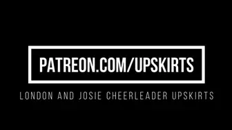 London and Josie Cheerleader Upskirts