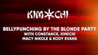 Bellypunching by the Blonde Party - with Kimichi, Constance, Macy Nikole & Kody Evans