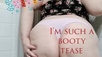 Big booty teaser