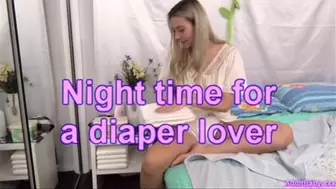 Night time for a diaper lover