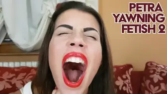 Petra yawning fetish 2 - HD