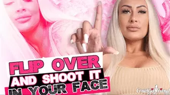 Flip Over And Shoot It In Your Face (HD MP4)