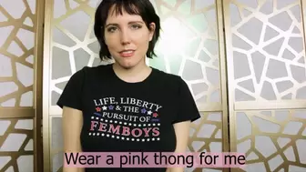 Wear a Pink Thong for Me WMV