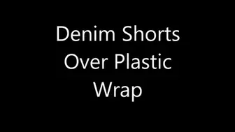 Plastic wrap and denim -- so FRESH!