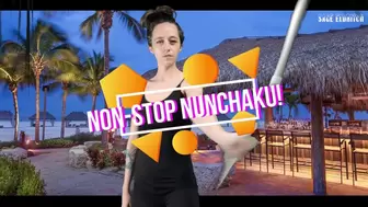 Non-Stop Nunchaku!