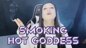 Smoking Hot Goddess