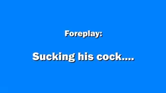 Foreplay_Sucking his cock