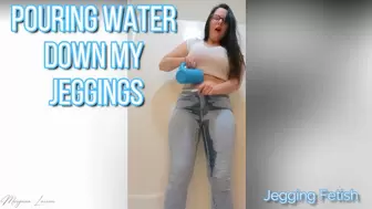 Pouring Water Down My Jeggings [HD]