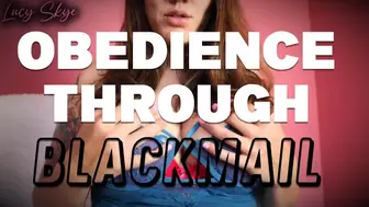 Obedience Through Blackmail