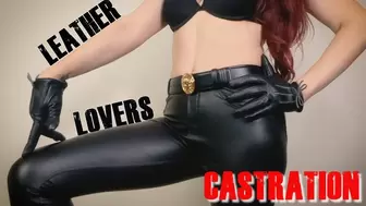 Leather Lovers Castration Comeuppance