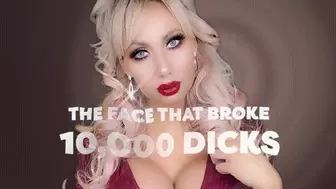 The Face That Broke 10,000 Dicks