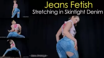 Jeans Fetish: Stretching in Skintight Denim - mp4
