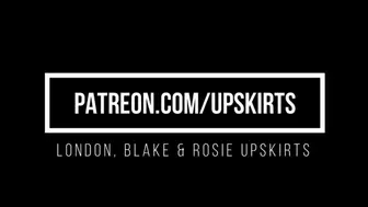 London, Blake and Rosie Upskirts