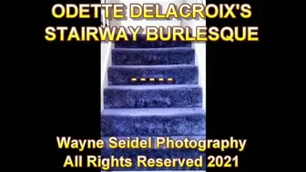 Odette's Stairway Burlesque