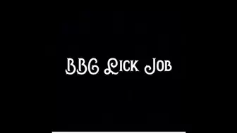 BBC Lick Job