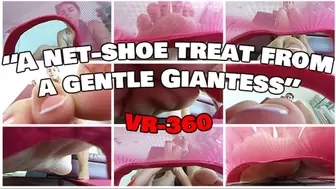 A net-shoe treat from a gentle Giantess - VR360