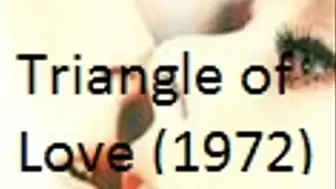 Triangle of Love (1972)