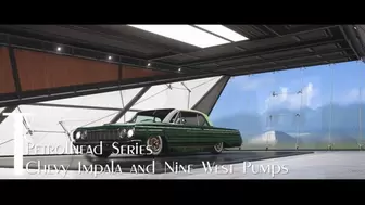 Petrolhead Series Chevy Impala and Nine West Pumps (mp4 1080p)