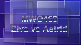 MWO468 Astrid vs Ziva