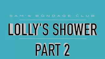 Lolly Gagg in Lolly's Shower MP4 Lo Part 2