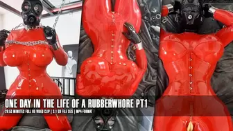 One day in the life of a Rubberwhore Pt1