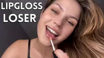 Lipgloss Loser