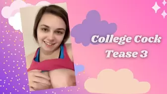 College Cock Tease 3