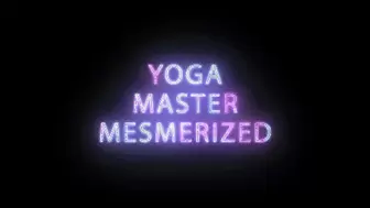 Yoga Masters Mesmerized Blowjob