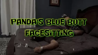 Panda's Blue Butt Facesitting!