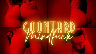 Goontard Mindfuck