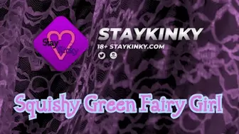 StayDiapered - Squishy Green Fairy Girl 4K