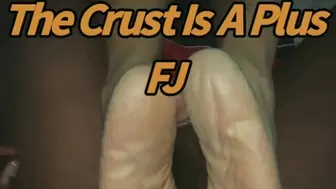 The Crust Is A Plus FJ