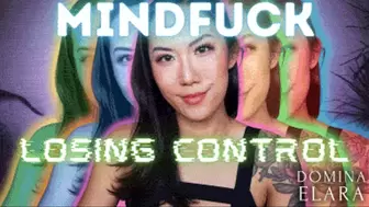 Mindfuck Losing Control Over Your Mind